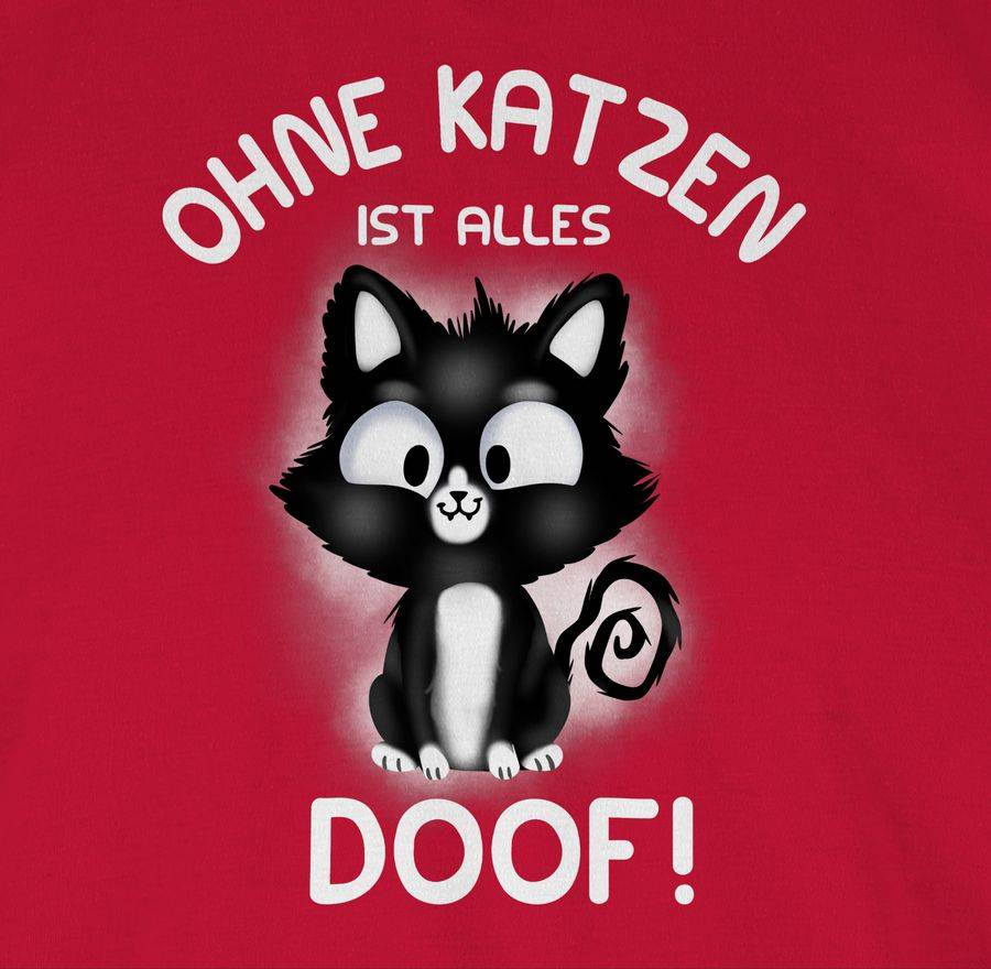 Shirtracer Ohne Katzen Ist Alles Doof!: Tshirt Rucksack Shirtracer