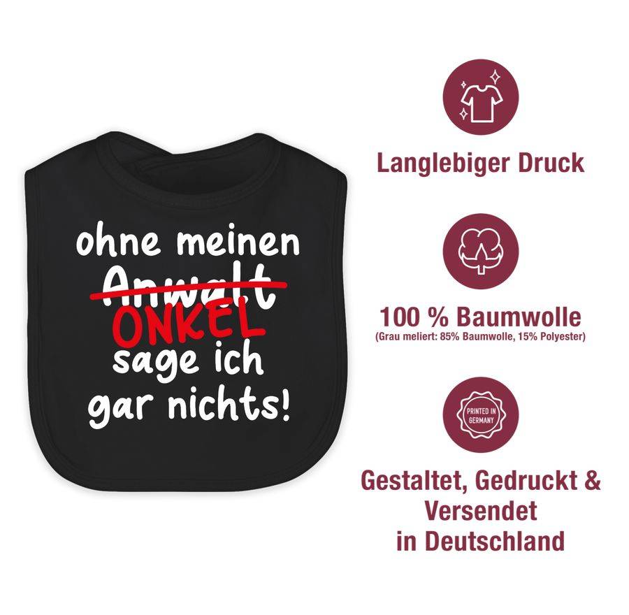 Shirtracer Ohne Meinen Onkel Sage Ich Gar Nichts - Weiß Shirts & Mehr Shirtracer