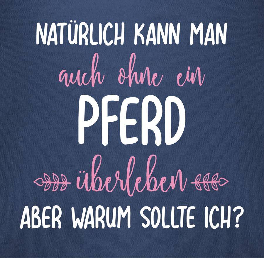 Shirtracer Ohne Pferd überleben Shirts & Mehr Shirtracer