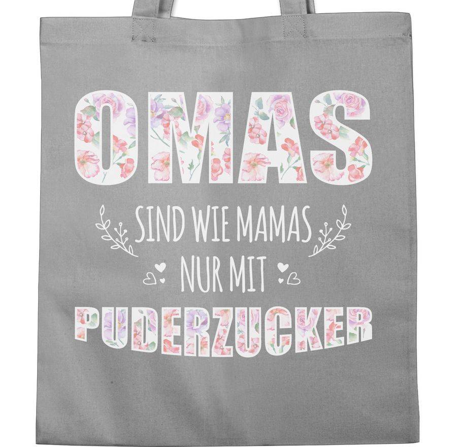 Shirtracer Omas Sind Wie Mamas Nur Mit Puderzucker Shirts & Mehr Shirtracer