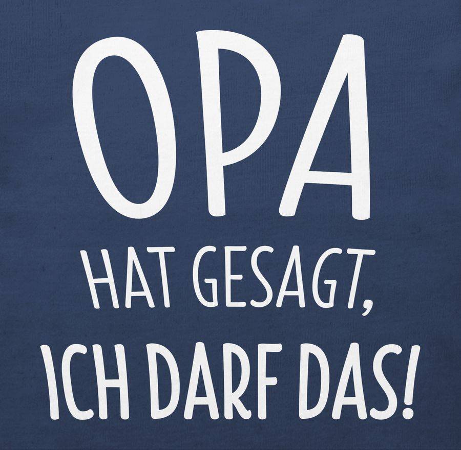 Shirtracer Opa Hat Gesagt Ich Darf Das: Tshirt Turnbeutel Shirtracer