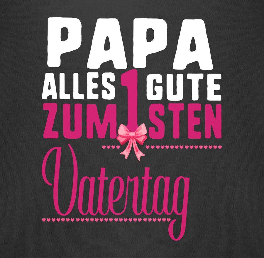 Shirtracer Papa Alles Guten Zum 1sten Vatertag Fuchsia Shirts & Mehr Shirtracer