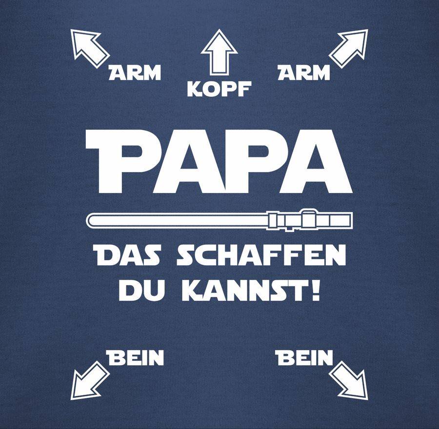 Shirtracer Papa Das Schaffen Du Kannst Shirts & Mehr Shirtracer