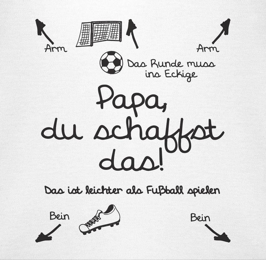 Shirtracer Papa Du Schaffst Das Fußball - Schwarz Shirts & Mehr Shirtracer
