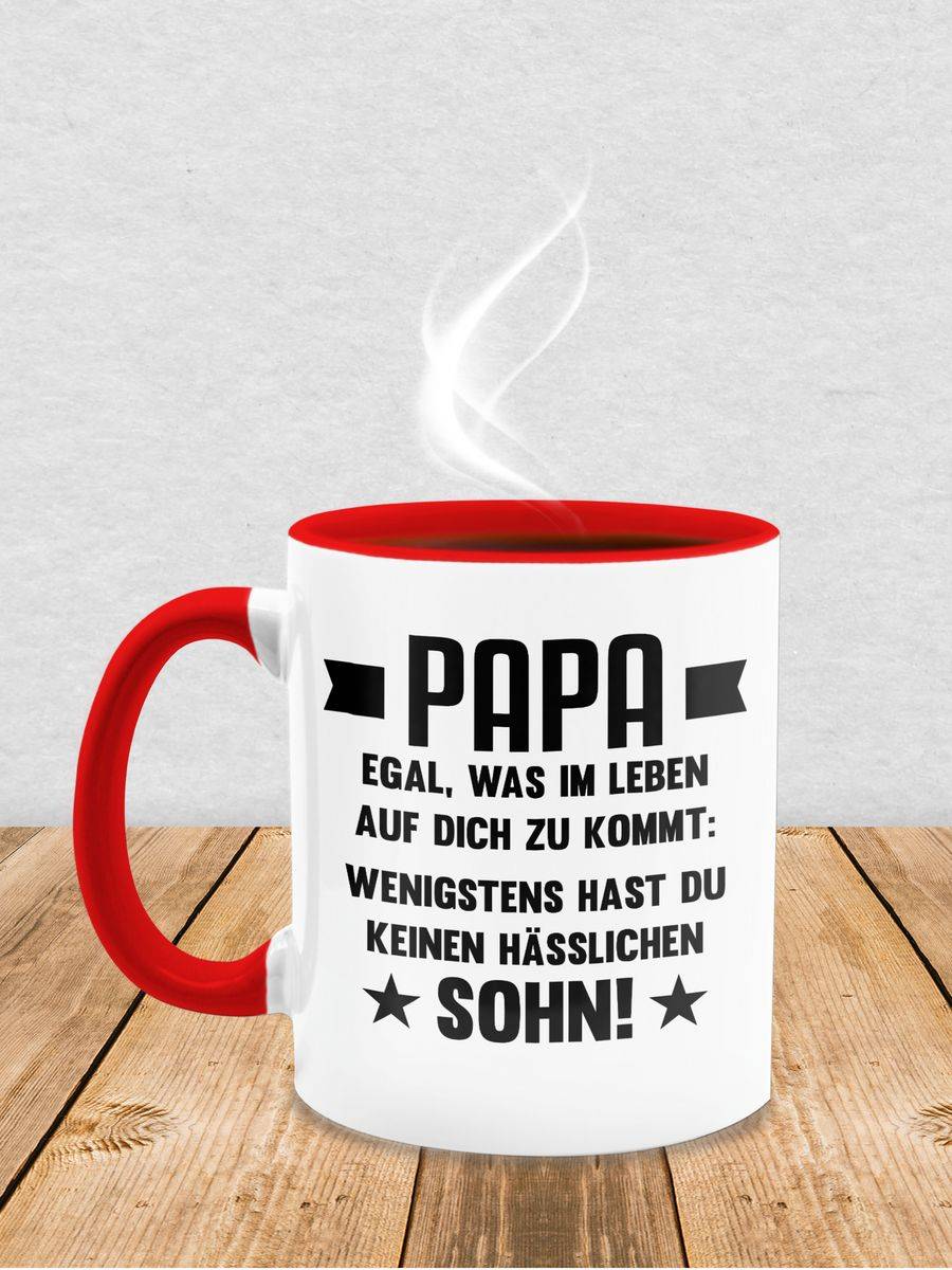 Shirtracer Papa Egal Was Auf Dich Zukommt Wenigstens Hast Du Keinen Hässlichen Sohn: Tshirt Shirtracer