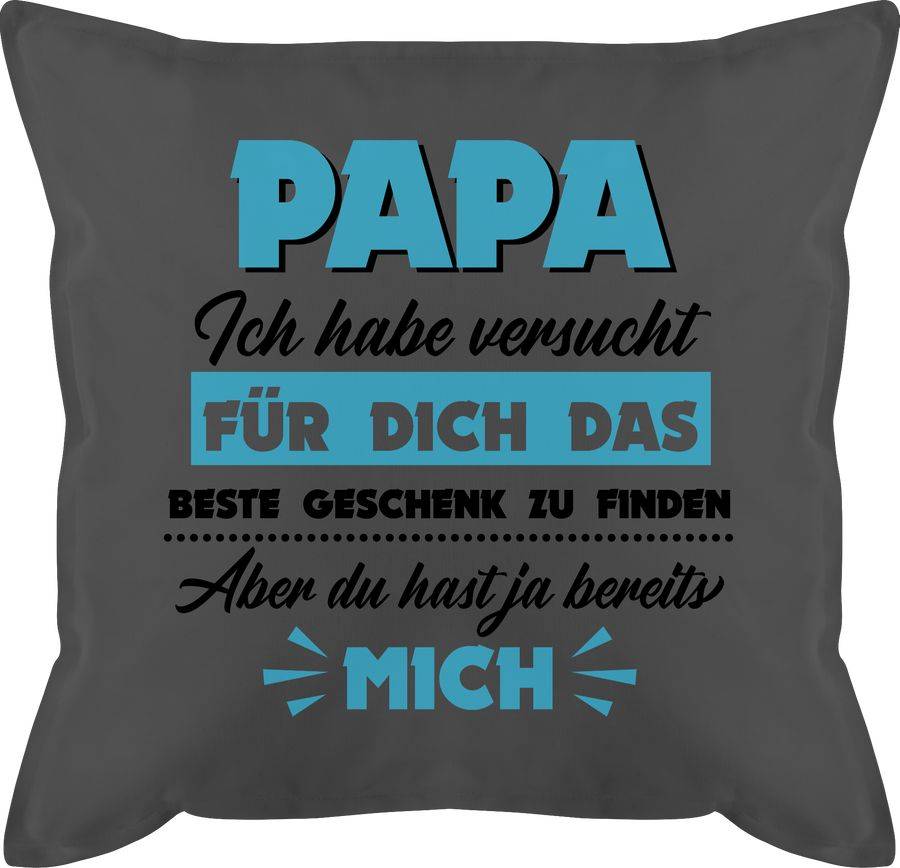 Shirtracer Papa ich habe versucht das Geschenk zu finden schwarz/hellblau Shirts & Mehr Shirtracer