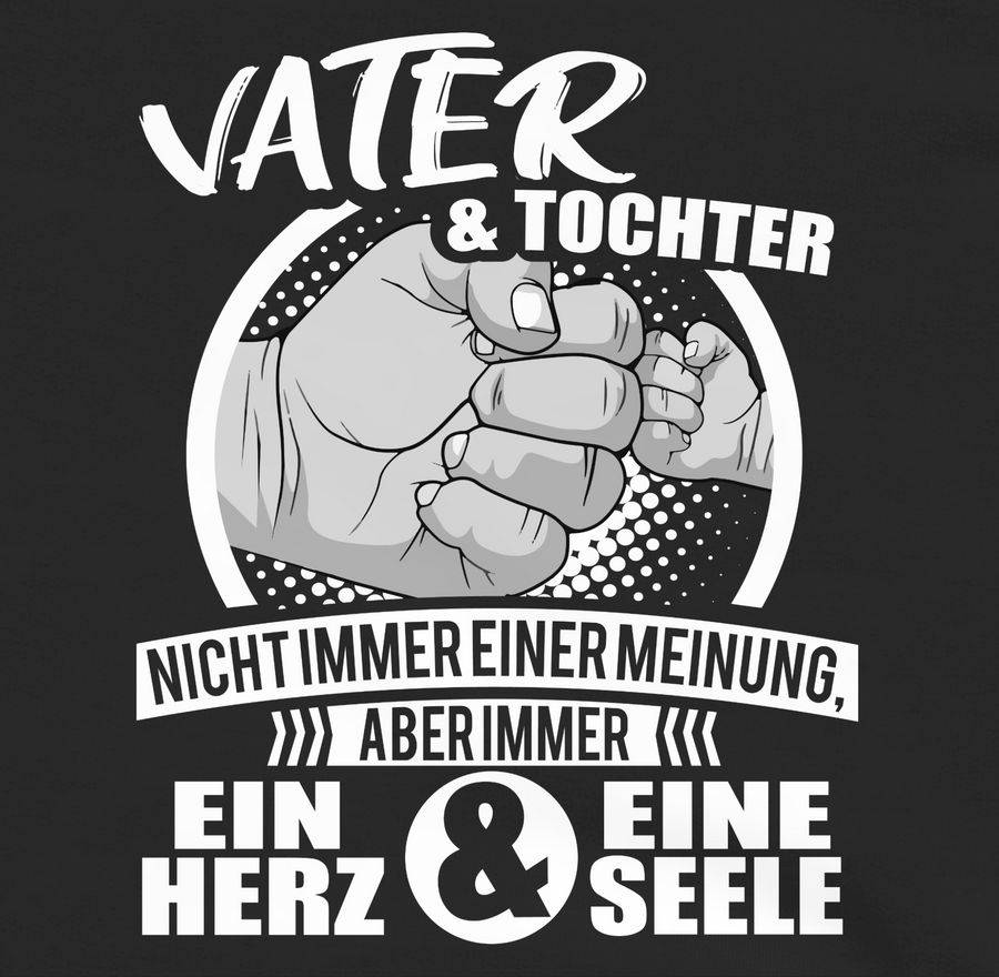 Shirtracer Papa Und Tochter Immer Ein Herz & Eine Seele Shirts & Mehr Shirtracer