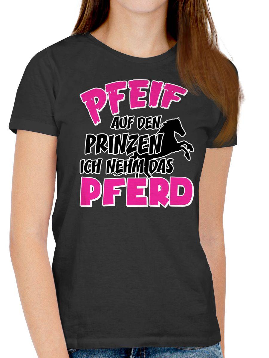 Shirtracer Pfeif Auf Den Prinzen Ich Nehm Das Pferd Shirts & Mehr Shirtracer