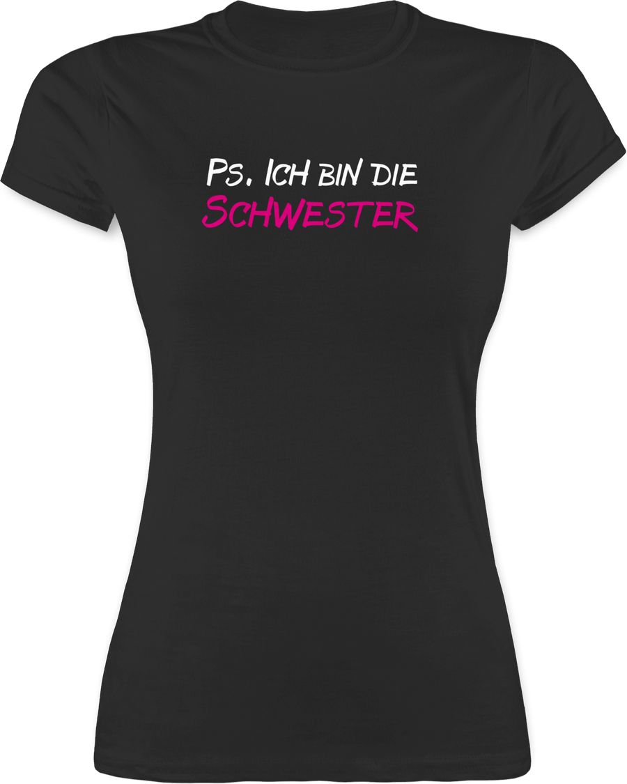 Shirtracer PS. Ich bin die Schwester: T-Shirt Turnbeutel Shirtracer