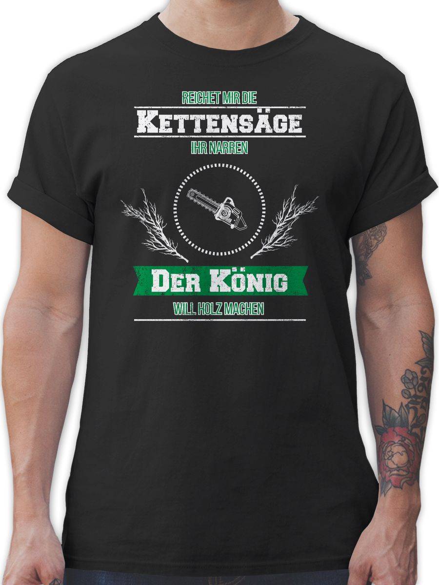 Shirtracer Reichet mir die Kettensäge Shirts & Mehr Shirtracer