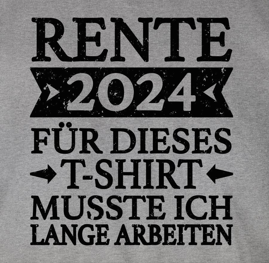 Shirtracer Rente 2024 Für Dieses T-Shirt Musste Ich Lange Arbeiten - Schwarz Shirts & Meh Shirtracer