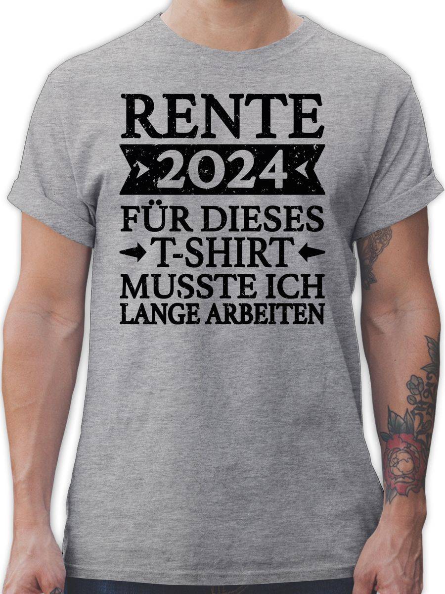 Shirtracer Rente 2024 für dieses T-Shirt musste ich lange arbeiten - schwarz Shirts & Meh Shirtracer