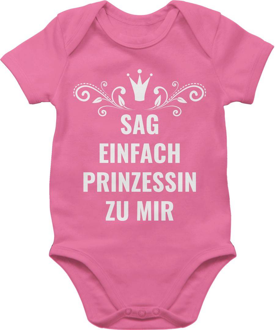 Shirtracer Sag einfach Prinzessin zu mir Shirts & Mehr Shirtracer