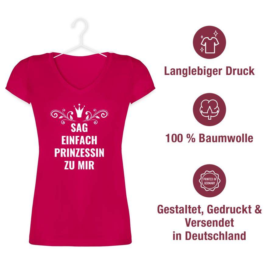 Shirtracer Sag Einfach Prinzessin Zu Mir Shirts & Mehr Shirtracer