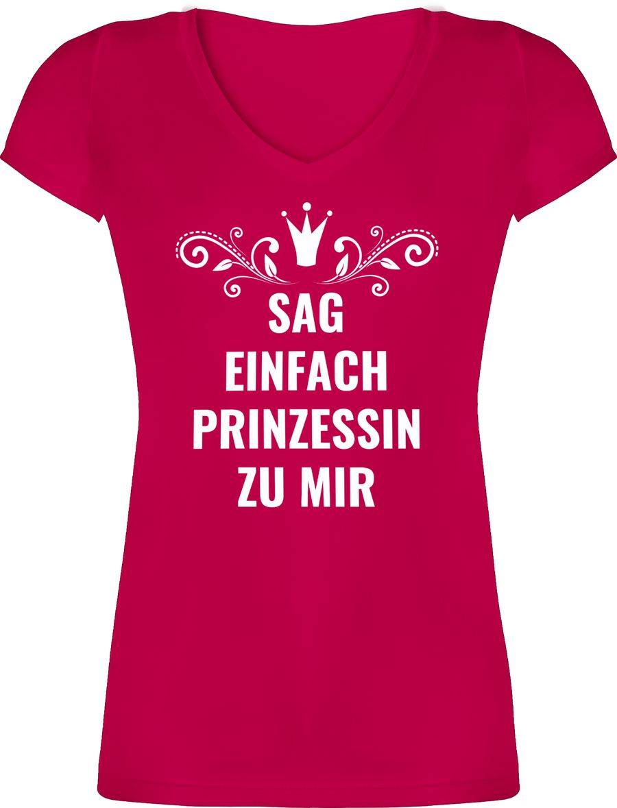 Shirtracer Sag einfach Prinzessin zu mir Shirts & Mehr Shirtracer