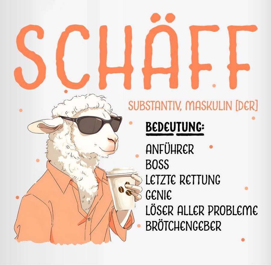 Shirtracer Schäff - Geschenk Chef Leiter Vorgesetzter Anführer Lustig Witzig Weihnachten Shirtracer