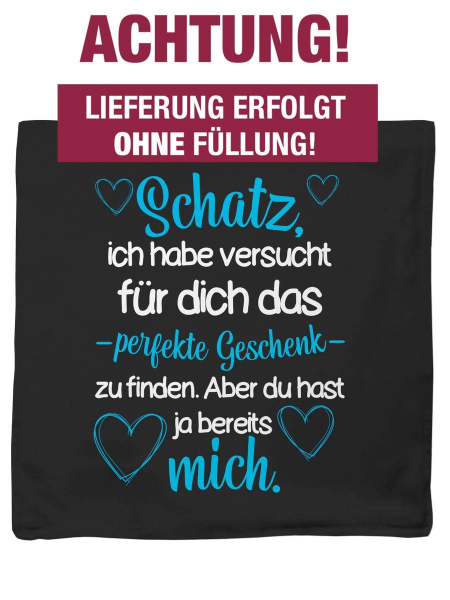 Shirtracer Schatz Ich Habe Versucht Für Dich Das Geschenk Zu Finden Weiß/blau: T-Shirt Turn Shirtracer