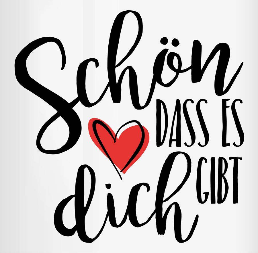 Shirtracer Schön Dass Es Dich Gibt Shirts & Mehr Shirtracer