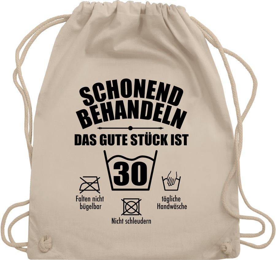 Shirtracer Schonend Behandeln Das Gute Stück Ist Dreißig - Schwarz: Tshirt Gym Bag Shirtracer