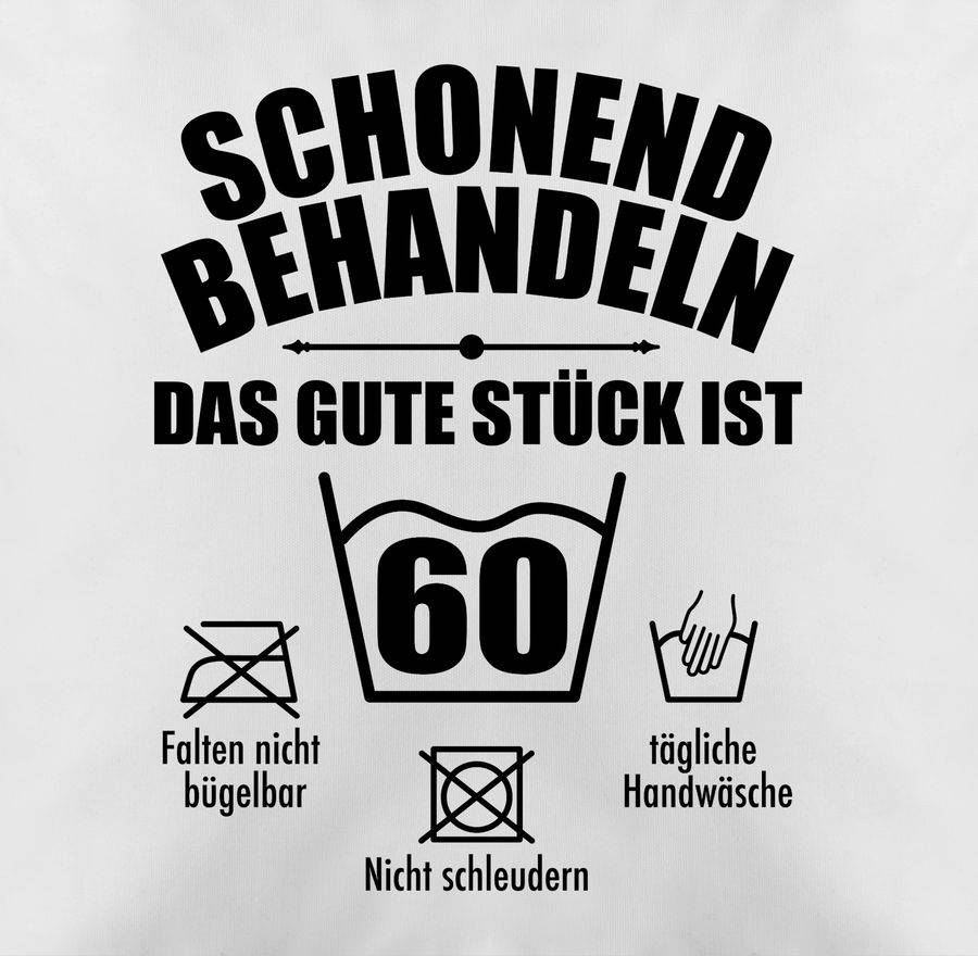 Shirtracer Schonend Behandeln Das Gute Stück Ist Sechzig - Schwarz: Tshirt Gym Bag Shirtracer