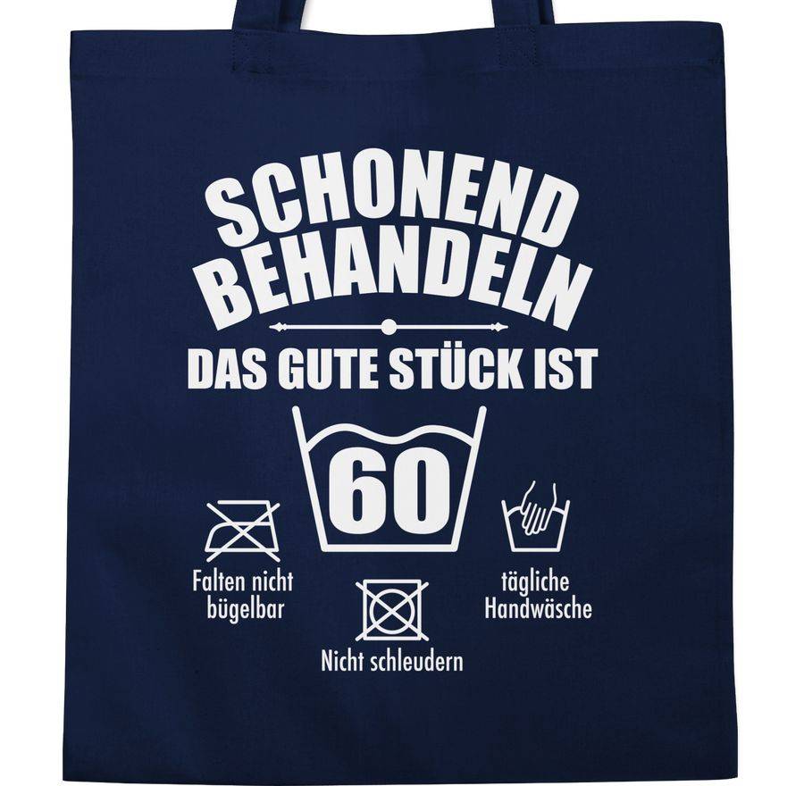 Shirtracer Schonend Behandeln Das Gute Stück Ist Sechzig - Weiß Shirts & Mehr Shirtracer