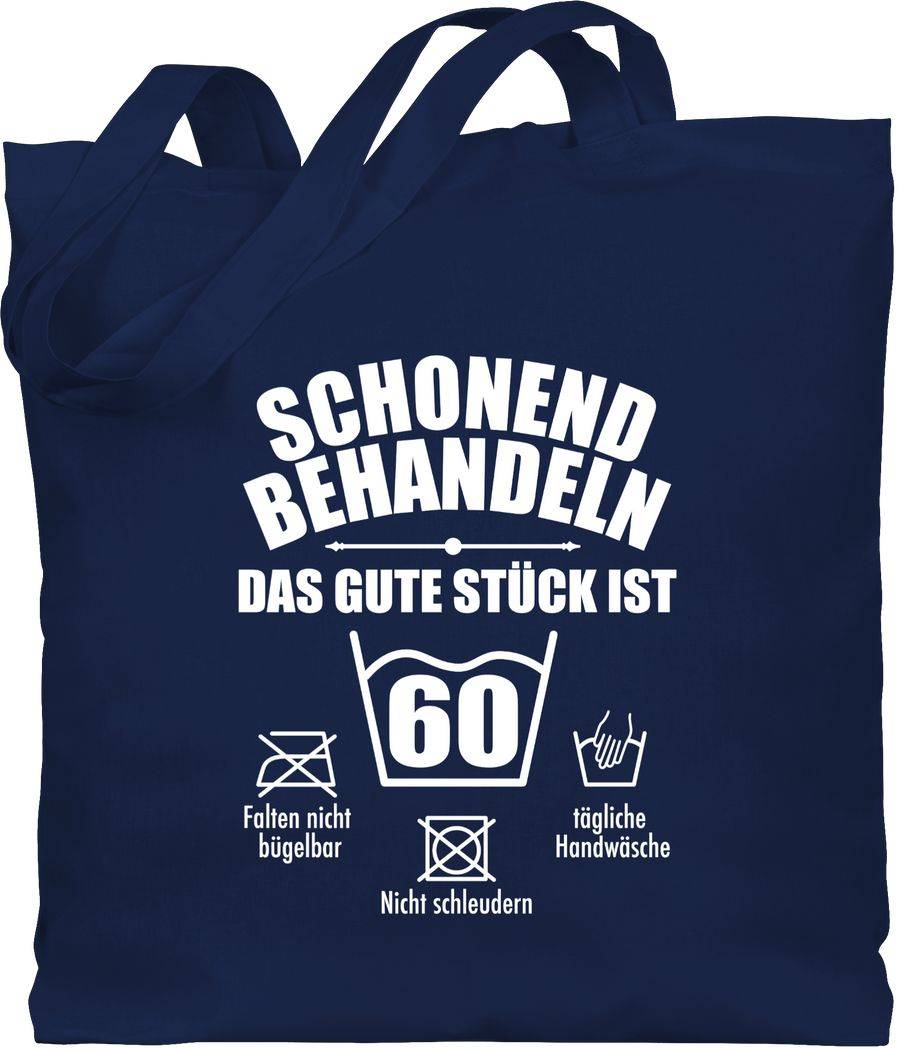 Shirtracer Schonend behandeln das gute Stück ist sechzig - weiß Shirts & Mehr Shirtracer