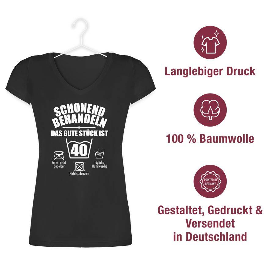 Shirtracer Schonend Behandeln Das Gute Stück Ist Vierzig - Weiß Shirts & Mehr Shirtracer