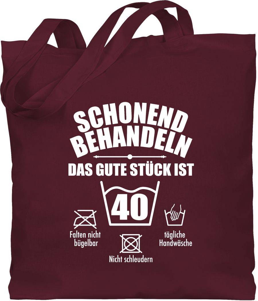 Shirtracer Schonend behandeln das gute Stück ist vierzig - weiß Shirts & Mehr Shirtracer