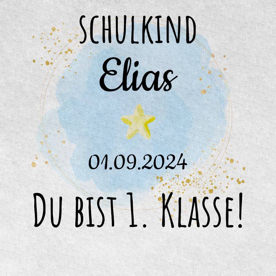 Shirtracer Schulkind - Du Bist Erste Klasse Shirts & Mehr Shirtracer