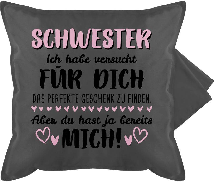 Shirtracer Schwester Ich habe versucht für dich das Geschenk zu finden schwarz/rosa: T-Shir Shirtracer