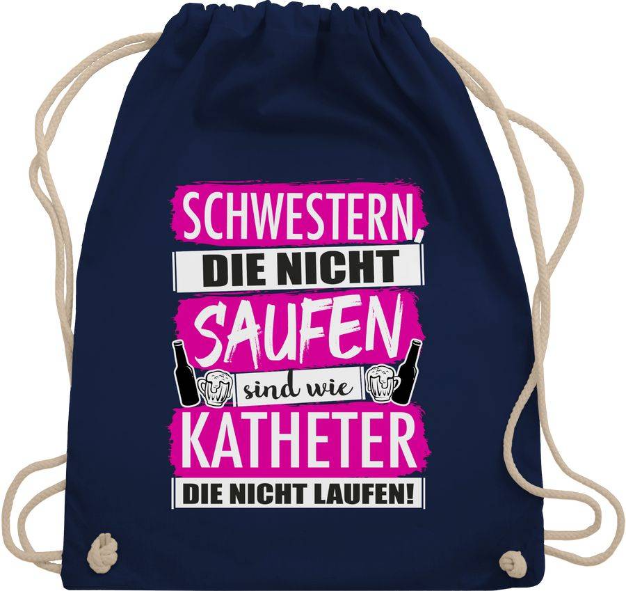 Shirtracer Schwestern die nicht saufen - weiß/fuchsia: T-Shirt Gym Bag Shirtracer