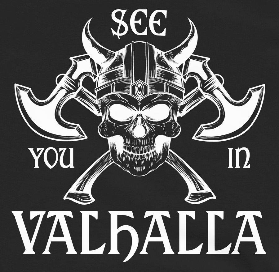 Shirtracer See You In Valhalla Shirts & Mehr Shirtracer