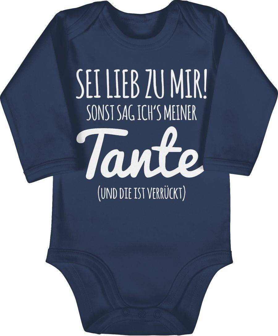 Shirtracer Sei lieb zu mir sonst sag ichs meiner Tante Shirts & Mehr Shirtracer