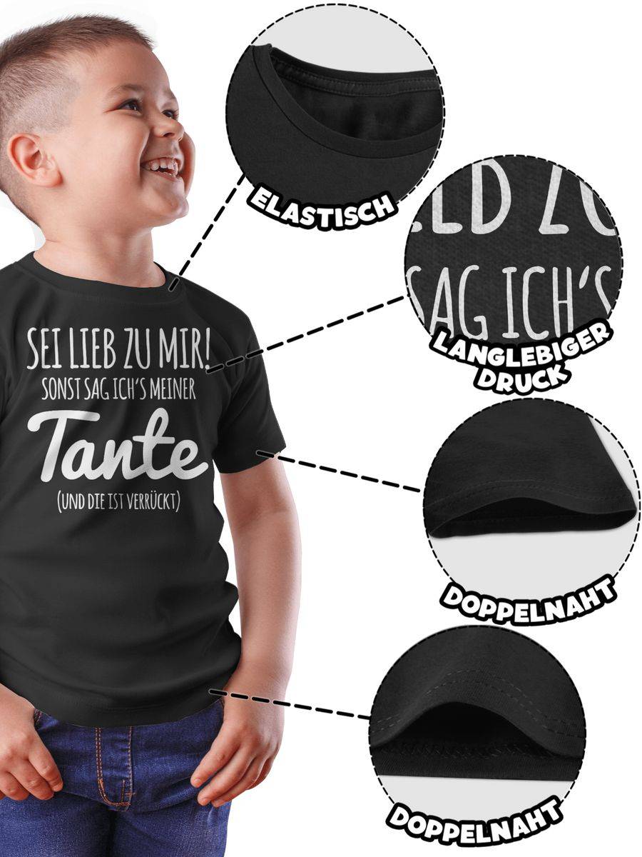 Shirtracer Sei Lieb Zu Mir Sonst Sag Ichs Meiner Tante Shirts & Mehr Shirtracer