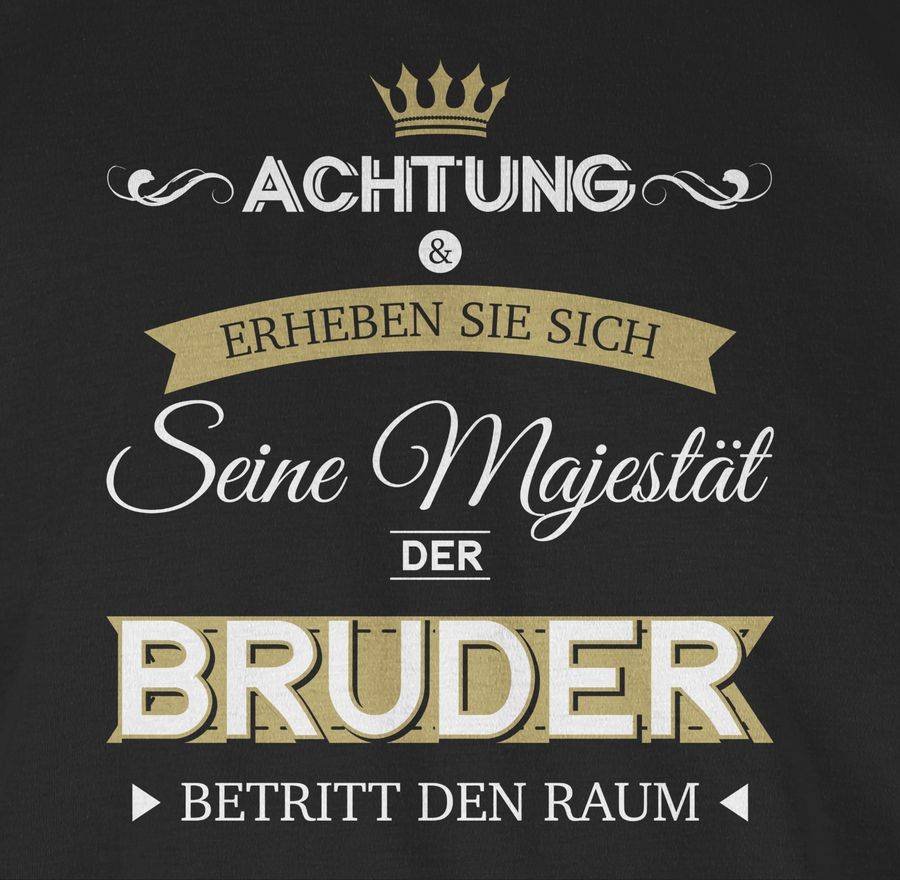 Shirtracer Seine Majestät Der Bruder: T-Shirt Rucksack Shirtracer