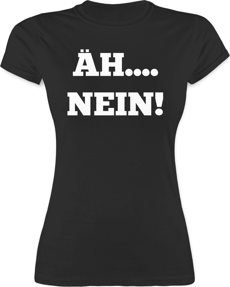 Shirtracer Äh Nein! Shirts & Mehr Shirtracer