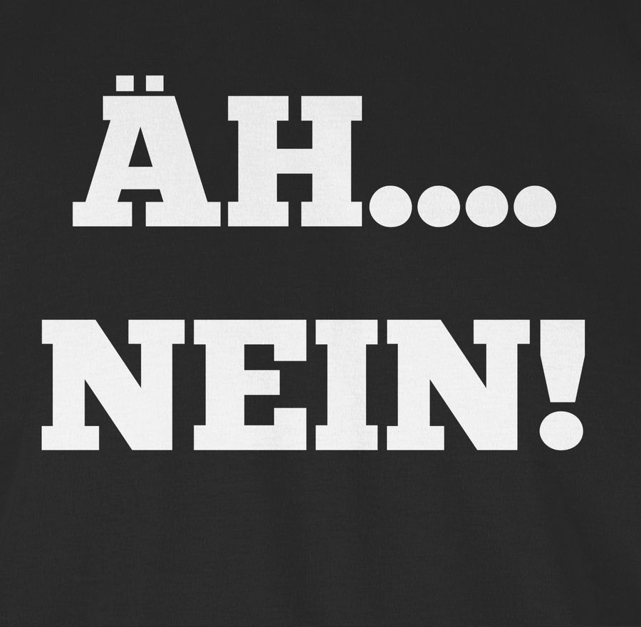 Shirtracer Äh Nein! Shirts & Mehr Shirtracer