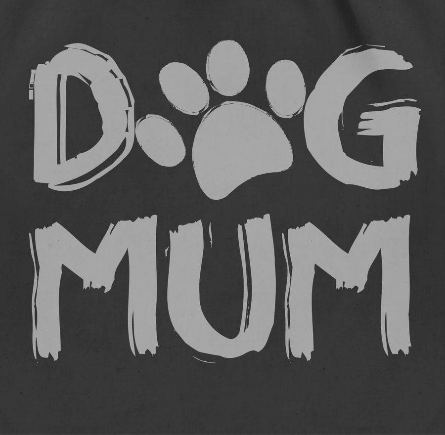 Shirtracer Dog Mum: Tshirt Gym Bag Shirtracer