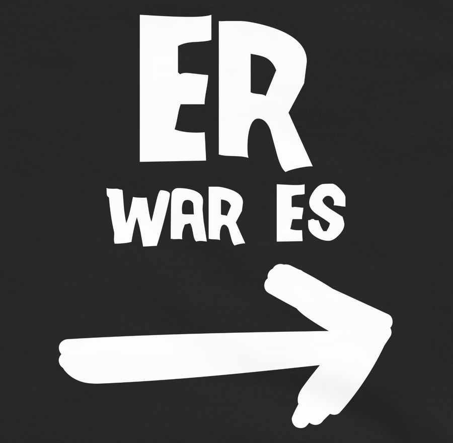 Shirtracer Er War Es: T-Shirt Turnbeutel Shirtracer