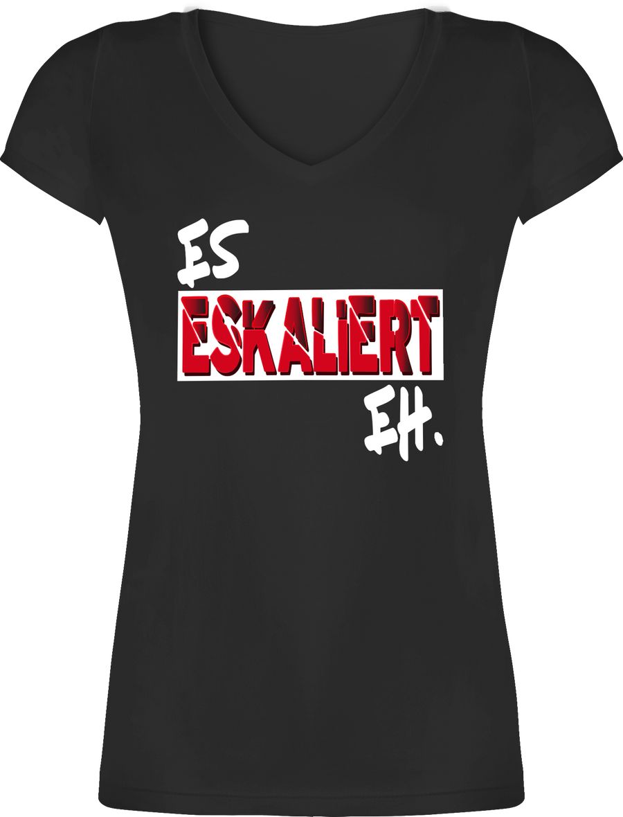 Shirtracer Es eskaliert eh Shirts & Mehr Shirtracer