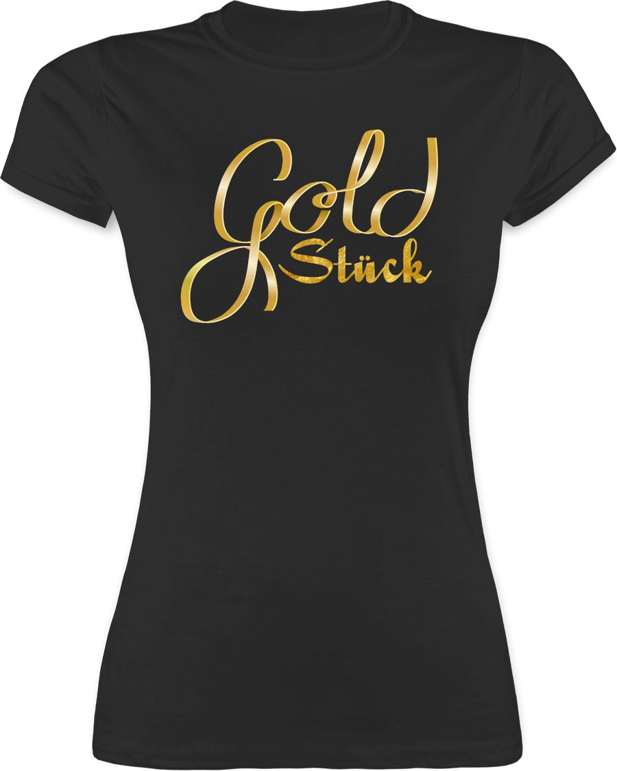 Shirtracer Goldstück Shirts & Mehr Shirtracer