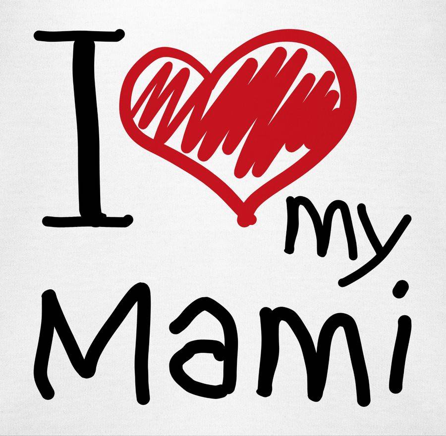 Shirtracer I Love My Mami Shirts & Mehr Shirtracer