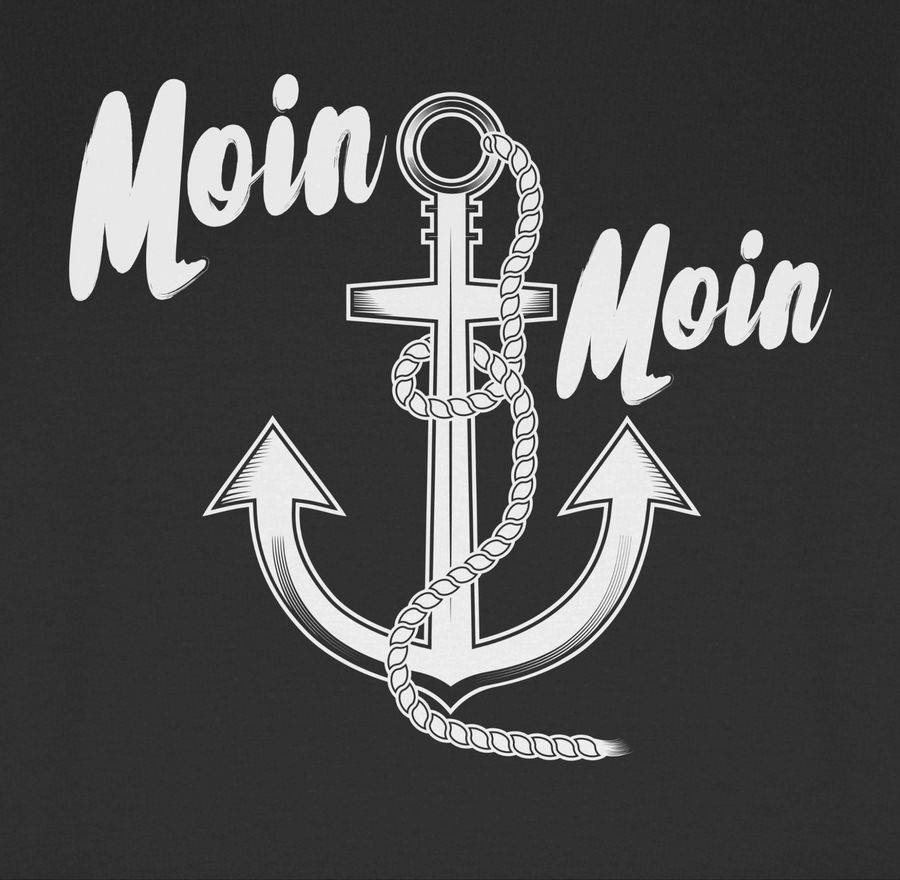 Shirtracer Moin Moin Anker Shirts & Mehr Shirtracer