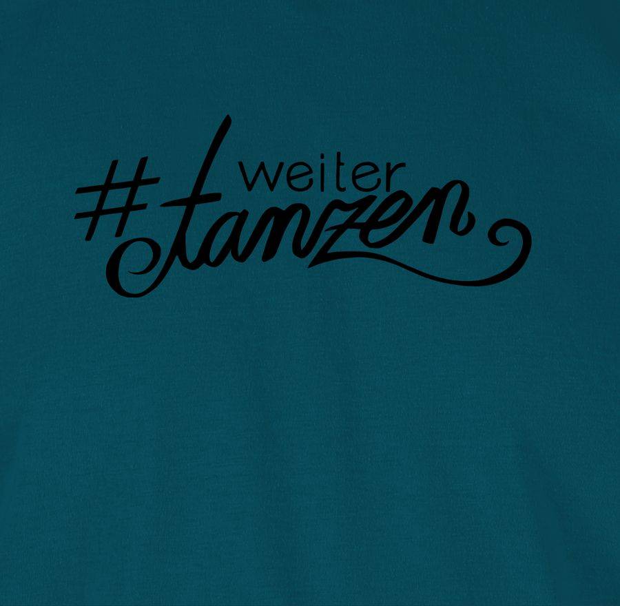 Shirtracer #weitertanzen Shirtracer
