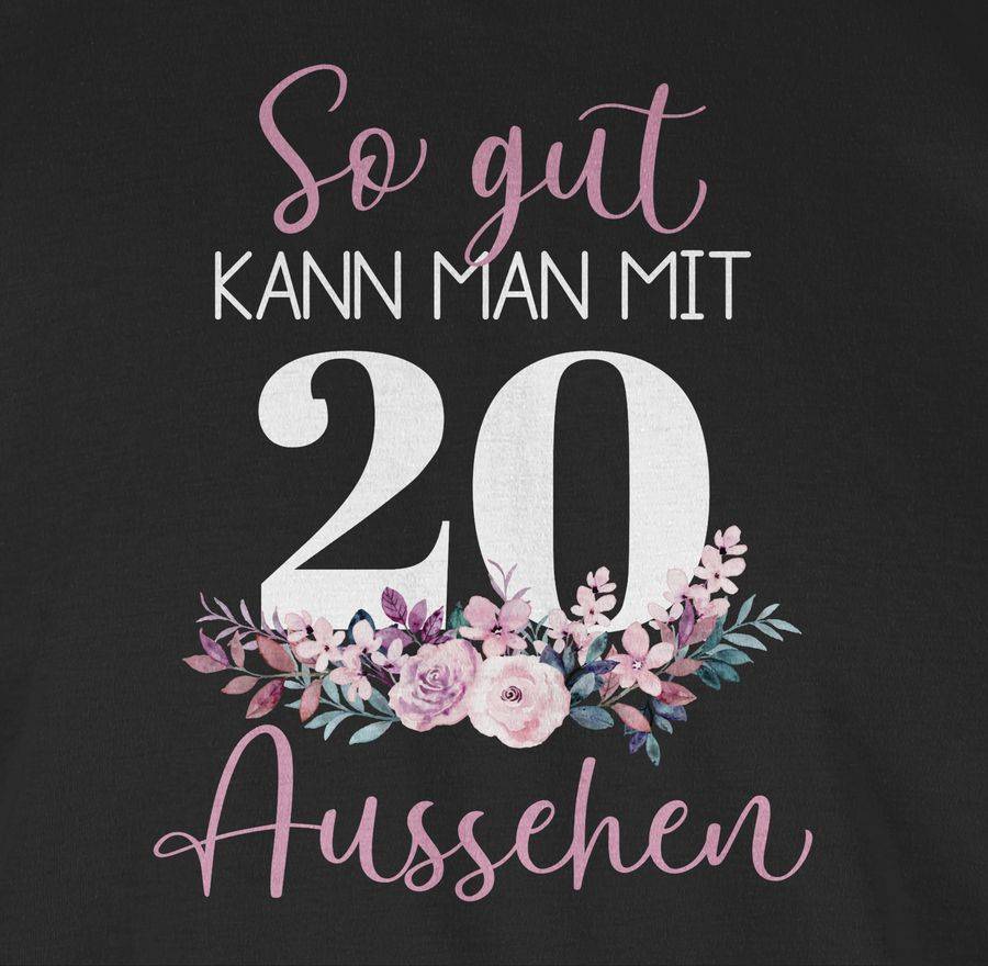 Shirtracer So Gut Kann Man Mit 20 Aussehen - Blumenar­ran­ge­ment Zum Zwanzigsten - Altrosa Shirtracer