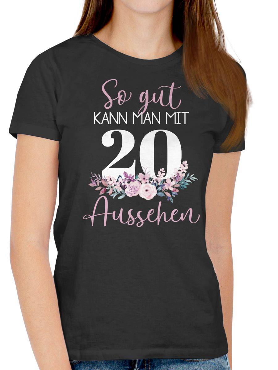 Shirtracer So Gut Kann Man Mit 20 Aussehen - Blumenar­ran­ge­ment Zum Zwanzigsten - Altrosa Shirtracer