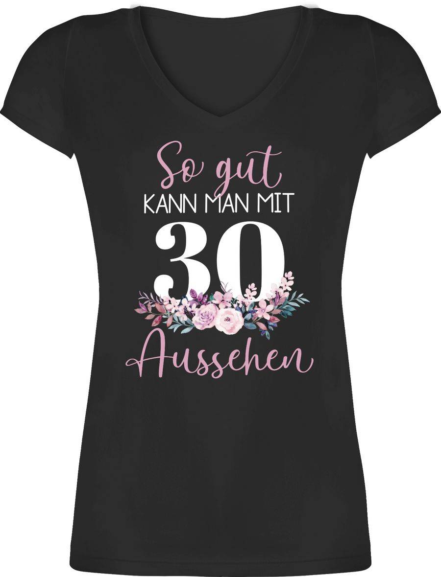Shirtracer So gut kann man mit 30 aussehen - Blumenar­ran­ge­ment zum Dreißigsten - altrosa Shirtracer
