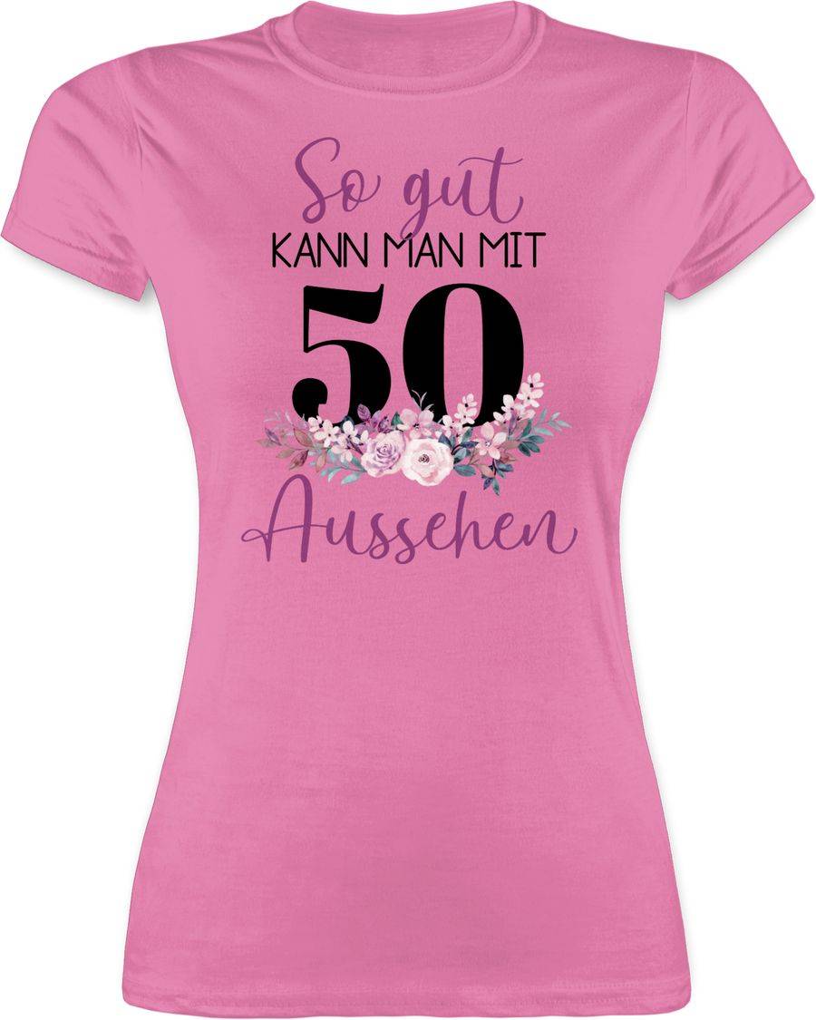 Shirtracer So gut kann man mit 50 aussehen - Blumenar­ran­ge­ment zum Fünfzigsten - lila sc Shirtracer
