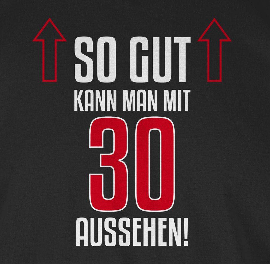 Shirtracer So Gut Kann Man Mit Dreißig Aussehen: Tshirt Turnbeutel Shirtracer