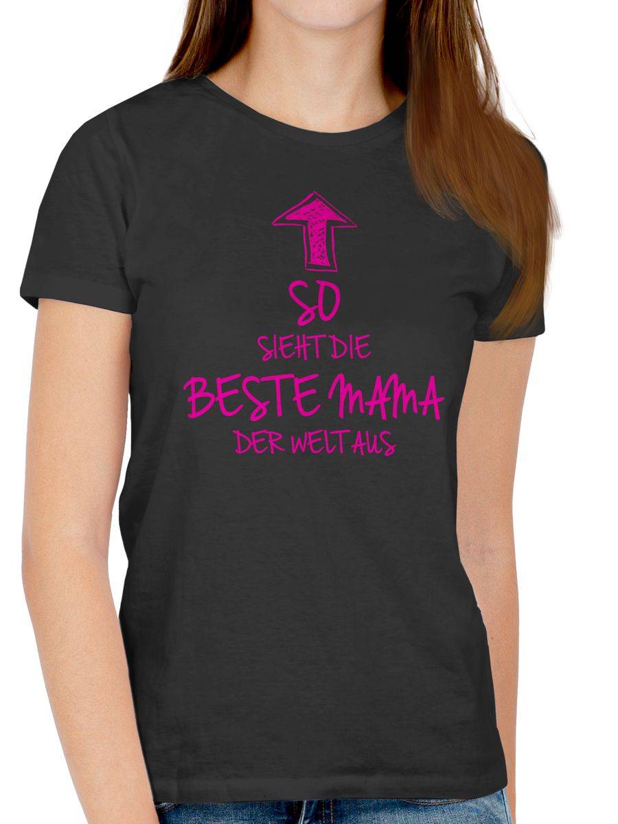 Shirtracer So Sieht Die Beste Mama Der Welt Aus Shirts & Mehr Shirtracer